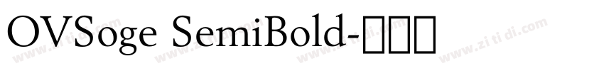 OVSoge SemiBold字体转换